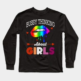 Busy Thinking About Girls Long Sleeve T-Shirt